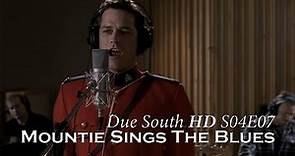 Due South HD - S04E07 - Mountie Sings The Blues