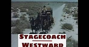 STAGECOACH WESTWARD 1960 EDUCATIONAL FILM 75442