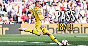 Marc-André Ter Stegen ● Passing Compilation ● 2018/19｜HD