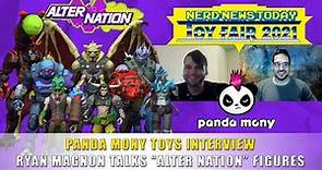"Alter Nation" Figures from Panda Mony Toys with Ryan Magnon - NN2D Toy Fair 2021