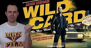 Wild Card Movie Review