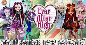 Review Ever After High - Collection Basic (FR)