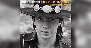 Stevie Ray Vaughan & Double Trouble - The Essential (2002) (Full Album)