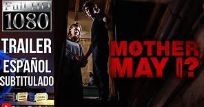 Mother, May I? (2023) (Trailer HD) - Laurence Vannicelli