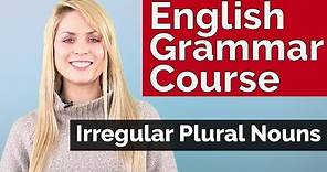 English Grammar Course | Irregular Plural Nouns #3