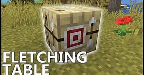 What Is The Use Of The FLETCHING TABLE In MINECRAFT