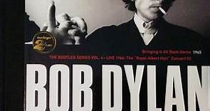 Bob Dylan - Bringing It All Back Home / The Bootleg Series Vol. 4 - Live 1966: The "Royal Albert Hall" Concert (I)