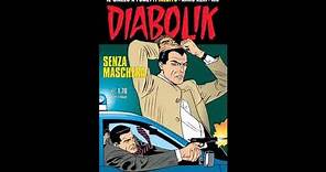 #Diabolik - Senza maschera