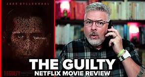 The Guilty (2021) Netflix Movie Review