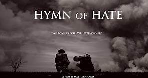Hymn of Hate - Trailer