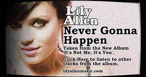 Lily Allen | Never Gonna Happen (Official Audio)