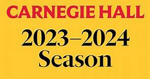 A Story in Every Note | Carnegie Hall's 2023-2024 Season