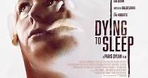 Dying to Sleep - película: Ver online en español