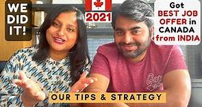 How we got the BEST JOB in CANADA from INDIA | STRATEGY to get a JOB in CANADA 2021