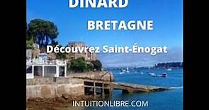 Dinard -Visite et balade guidée à Saint Énogat