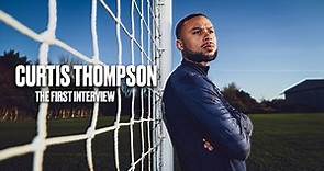 Curtis Thompson | The First Interview