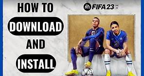 How to Download and Install FIFA 23 In PC | Full Tutorial | Play FIFA 23 Free | Play FIFA 23 Early