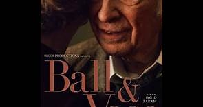 Ball and Vase - Official Trailer (2022) Austin Pendleton