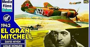 El Gran Mitchell - (1942) - David Niven - Película Completa en HD - Castellano - Bélico