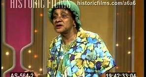 Jackie " Moms " Mabley performs live 1969
