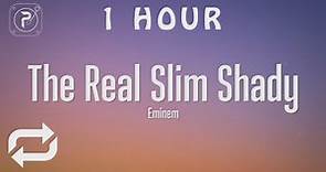 [1 HOUR 🕐 ] The Real Slim Shady - Eminem (Lyrics)