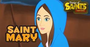 Story of Saint Mary | English | Stories of Saints