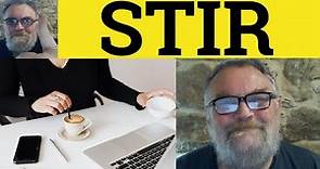 🔵 Stir Meaning - Stir Examples - Stir Definition - Stir Stirring Shaken not Stirred