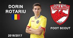 DORIN ROTARIU | Dinamo Bucureşti | Goals, Skills, Assists | 2016/2017 (HD)