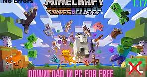 How To Download Minecraft Java 1.17 Caves and Cliffs Update In PC For Free | No TLauncher | InSaNiA