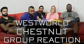 Westworld - 1x2 Chestnut - Group Reaction