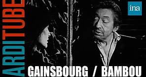 Serge Gainsbourg interviewé par Bambou chez Thierry Ardisson | Ina Arditube