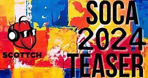 SOCA 2024 MIX Teaser (Mical Teja, Kes, Voice, Lyrikal, Travis World, Erphaan)