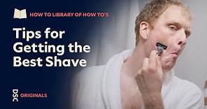 How to Shave: Tips for Getting the Best Shave from Dollar Shave Club