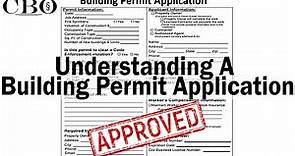 Understanding A Building Permit Application -- The Building Permit Process Made Simple, Part 1