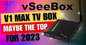 Fully Loaded TV Box From Vseebox V1 Max