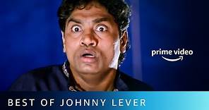 Best Of Johnny Lever Comedy | Amazon Prime Video