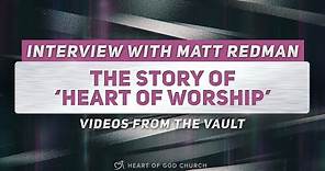 The Story of Heart of Worship | Interview by Pastor How(Pastor Tan Seow How) [Videos from the Vault]