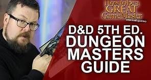 Ultimate Guide to the DnD5e Dungeon Master's Guide