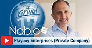 Playboy Enterprises CEO Ben Kohn – Presentation from NobleCon17