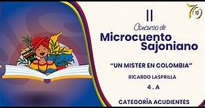 II MICROCUENTO SAJONIANO 2023 - UN MISTER EN COLOMBIA