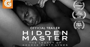 Hidden Master: The Legacy of George Platt Lynes - Documentary Trailer - An intimate look at pioneering artist George Platt Lynes, who began his career photographing celebrities, did extravagant fashion work and who took radically explicit photographs of the male nude.