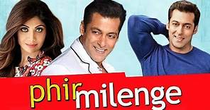 Phir Milenge (2004) Full Hindi Movie | Salman Khan, Shilpa Shetty, Abhishek Bachchan
