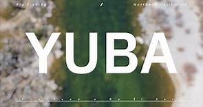 Yuba River || EVERYTHING you need to know || Confluence Outfitters
