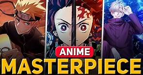 Masterpiece Anime You *MUST WATCH* - Best Masterpiece Anime