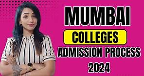 MUMBAI UNIVERSITY AFFILIATED COLLEGES ADMISSION PROCESS 2024 | EVERY COLLEGE FOLLOW THIS PROCESS
