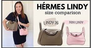 HERMÈS LINDY SIZE COMPARISON - Lindy 26 vs. Mini Lindy | What Fits | Mod Shots | My First Luxury