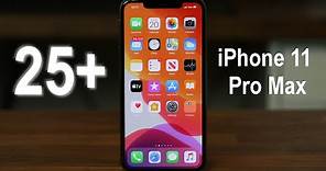 25+ Tips and Tricks iPhone 11 Pro Max