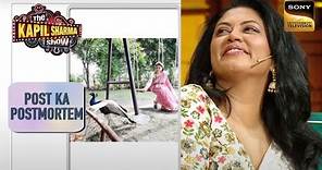 Kavita Kaushik कैसे बुलाती है मोर को? | The Kapil Sharma Show Season 2 | Post Ka Postmortem