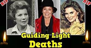 Guiding Light Cast Who Have Died || Soap Opera Deaths