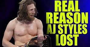 Real Reasons Why AJ Styles Lost The WWE Championship!